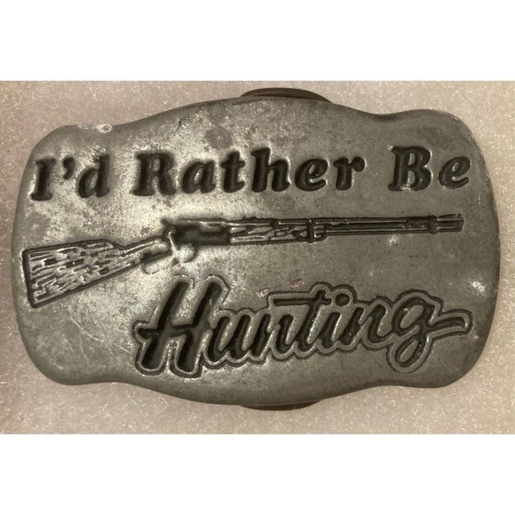 Vintage Metal Belt Buckle, I'd Rather Be Hunting, - Picture 2 of 4